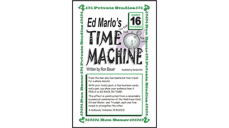 Ron Bauer Series: #16 - Ed Marlo's Time Machine