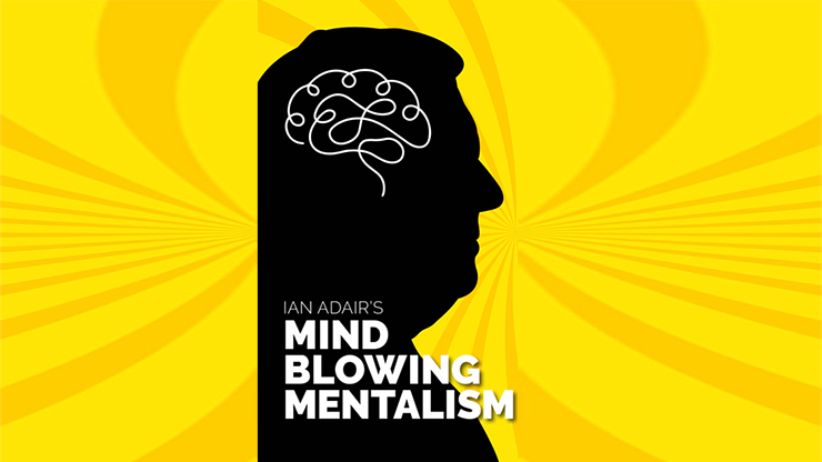 Ian Adair's Mind Blowing Mentalism eBook-Alternate Worlds Magic