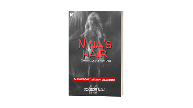 Nina's Hair by Dominicus Bagas eBook-Alternate Worlds Magic