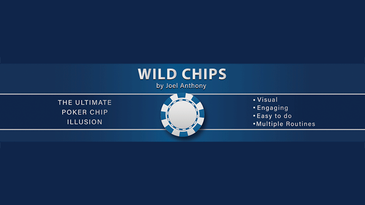 Wild Chips by Joel Anthony-Alternate Worlds Magic