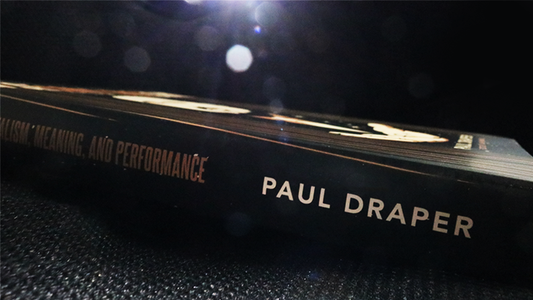 On Second Thought... Mentalism, Meaning, and Performance by Paul Draper
