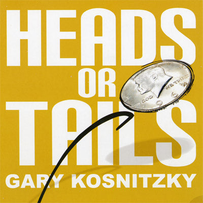 Heads Or Tails by Gary Kosnitzky - Trick-Alternate Worlds Magic