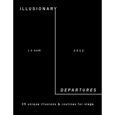 Illusionary Departures by JC Sum - Book-Alternate Worlds Magic
