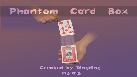 PHANTOM CARD BOX by Dingding -DOWNLOAD