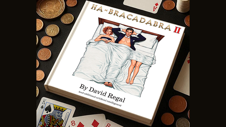 HA-BRACADABRA II by David Regal-Alternate Worlds Magic