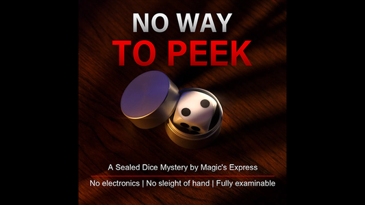 No Way to Peek by Magic's Express