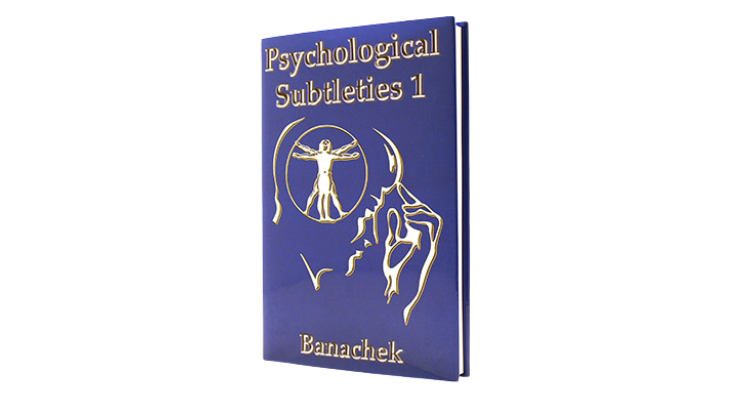 Psychological Subtleties 1 by Banachek - Classic Mentalism Book