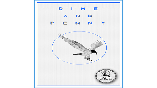 Dime and Penny by Eagle Coins - Trick