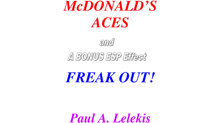 McDonald's Aces and Freak Out! by Paul A. Lelekis Mixed Media DOWNLOAD