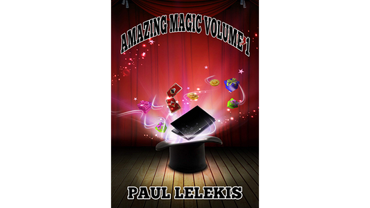 AMAZING MAGIC - Volume I by Paul A. Lelekis mixed media DOWNLOAD