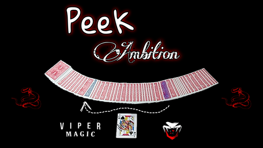 Peek Ambition by Viper Magic video DOWNLOAD